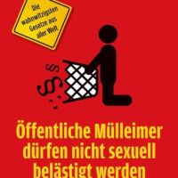 Gesetze zum Lachen: Verboten witzig!